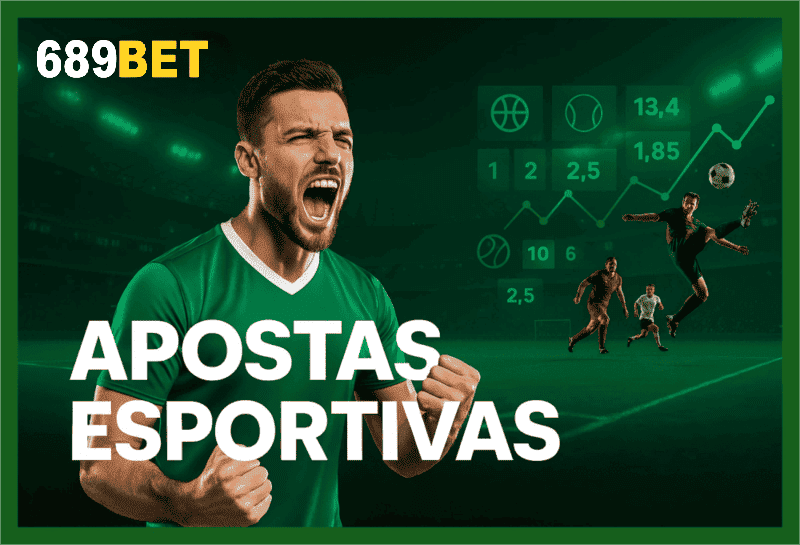 Aposte em apostas esportivas no cassino online 689BET