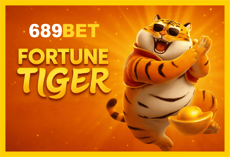 Fortune Tiger é um jogo imperdível no 689BET Casino